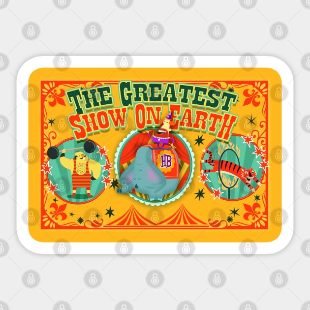 Welcome to the Circus Sticker by richhwalsh